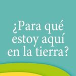 Una Vida con Propósito: ¿Para qué Estoy Aquí en la Tierra? Rústico - Imagen 5