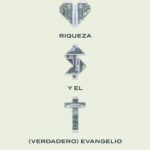 Salud, riqueza y el (verdadero) evangelio