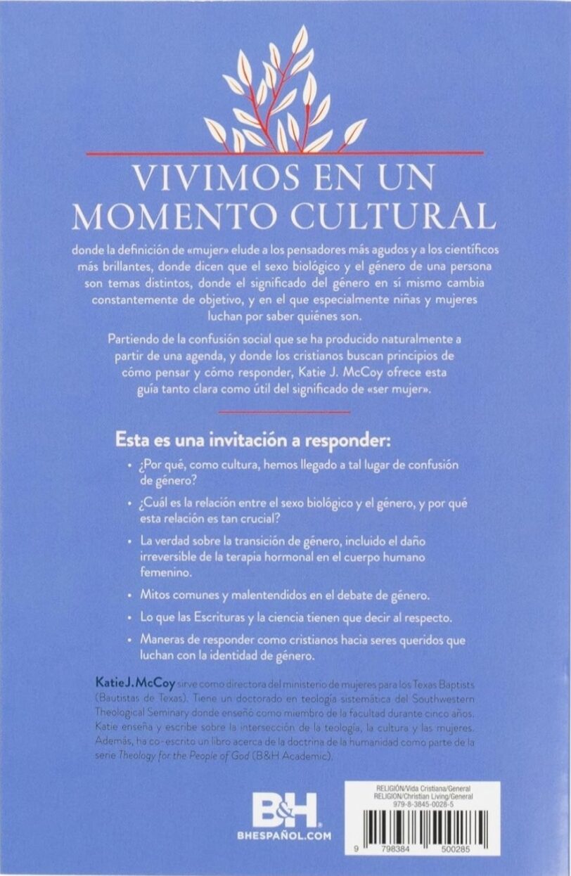 Ser mujer: La confusión sobre la identidad femenina y cómo los cristianos deben responder - Imagen 3