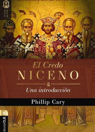 El Credo Niceno: Una introducción