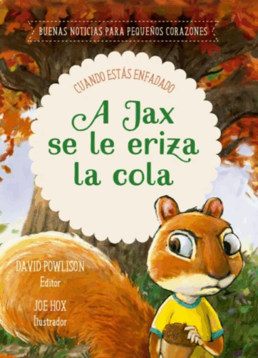 Libro cristiano para niños sobre el enojo - A Jax se le eriza la cola