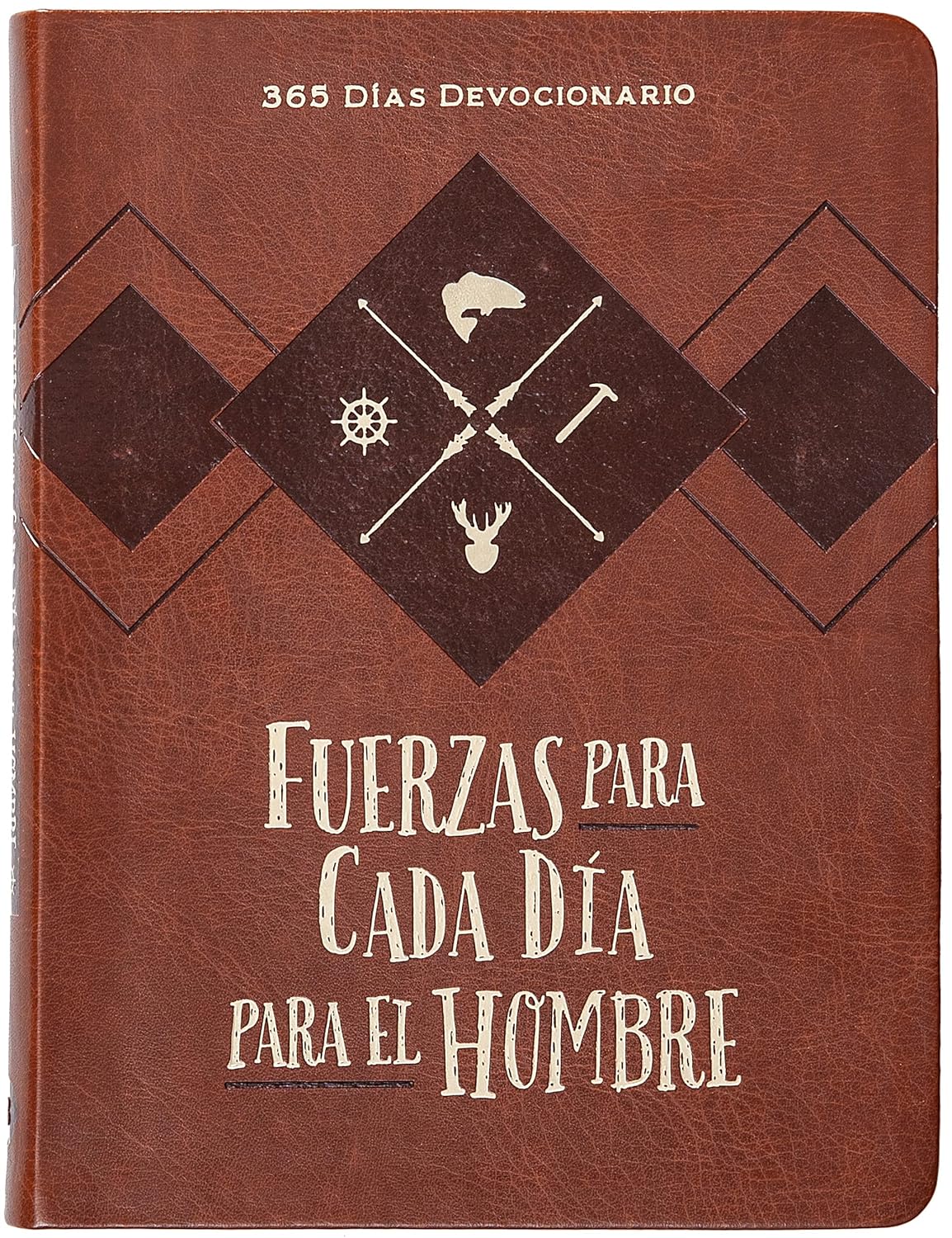 Fuerzas para cada día para el hombre devocionario para hombres cristianos