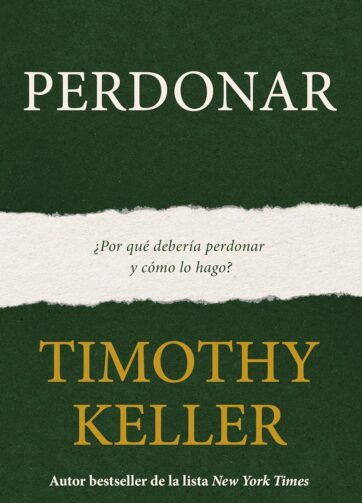 Perdonar según Timothy Keller - portada