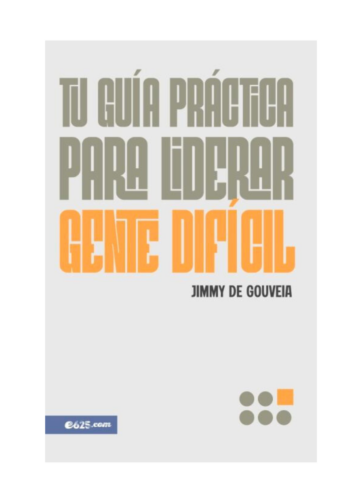 Liderar gente difícil libro cristiano físico