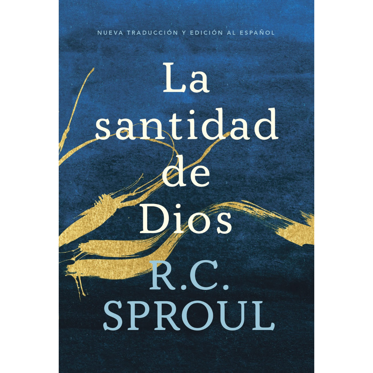 Libro La santidad de Dios de R.C. Sproul
